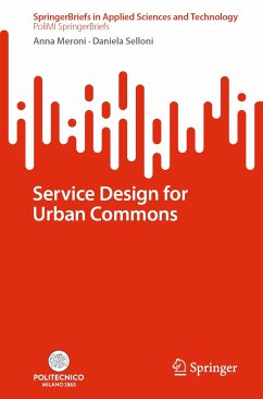 Service Design for Urban Commons (eBook, PDF) - Meroni, Anna; Selloni, Daniela