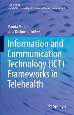 Information and Communication Technology (ICT) Frameworks in Telehealth (eBook, PDF)