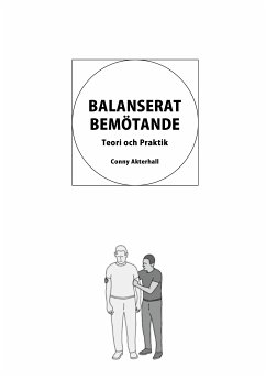 BALANSERAT BEMÖTANDE (eBook, ePUB) - Akterhall, Conny