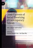Cross-Currents of Social Theorizing of Contemporary Taiwan (eBook, PDF)