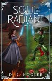 The Soul of the Radiant (eBook, ePUB)