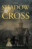 The Shadow of the Cross (eBook, ePUB)