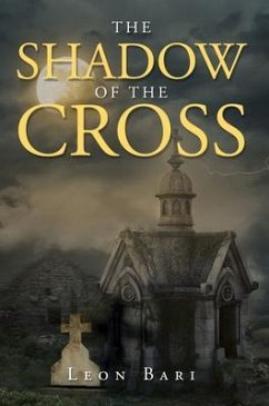 The Shadow of the Cross (eBook, ePUB) - Bari, Leon