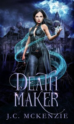 Death Maker (Lark Morgan, #1) (eBook, ePUB) - McKenzie, J. C.