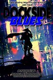 Dockside Blues (The Fixer, #8.5) (eBook, ePUB)