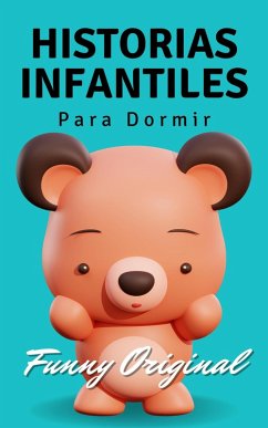 Historias Infantiles para Dormir (Children World, #1) (eBook, ePUB) - Lizeth, Steisy
