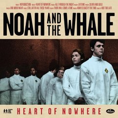 Heart Of Nowhere - Noah & The Whale