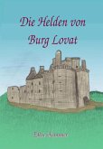 Die Helden von Burg Lovat (eBook, ePUB)