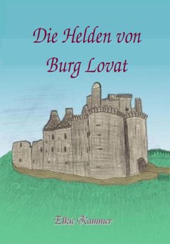 Cover Die Helden von Burg Lovat (eBook, ePUB)