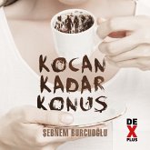 Kocan Kadar Konuş (MP3-Download) Kocan Kadar Konuş (MP3-Download)