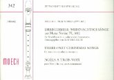 Dreistimmige Weihnachtsgesänge für Blockflöten in C oder andere Instrumente, Partitur Dreistimmige Weihnachtsgesänge für Blockflöten in C oder andere Instrumente, Partitur