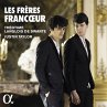 Les Frères Francoeur-Werke Für... - Bild 1