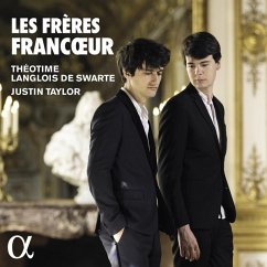 Les Frères Francoeur-Werke Für Violine & Cembalo - Langlois De Swarte,Théotime/Taylor,Justin
