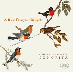A Bird Fancyer'S Delight - Ensemble Sonorita`