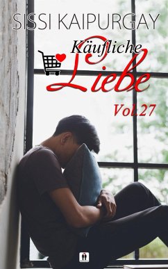 Käufliche Liebe Vol. 27 (eBook, ePUB) - Kaipurgay, Sissi