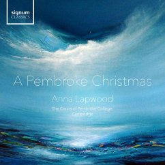 A Pembroke Christmas - Lapwood/The Choirs Of Pembroke College,Cambridge