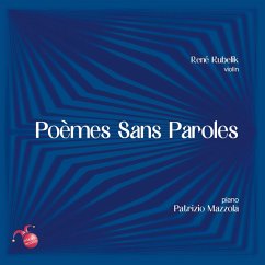 Poèmes Sans Paroles - Kubelik,René/Mazzola,Patrizio