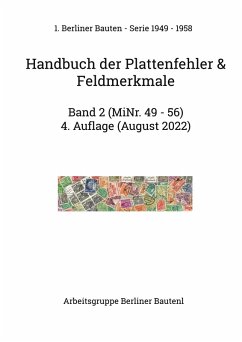 Handbuch der Plattenfehler & Feldmerkmale MiNr. 49 - 56 (eBook, PDF)