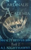 Cardinalis Academia Trilogy: Shattered Heirs (eBook, ePUB)