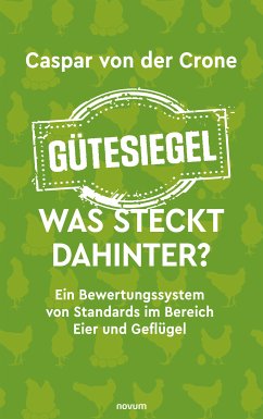 Gütesiegel – Was steckt dahinter? (eBook, ePUB) - von der Crone, Caspar