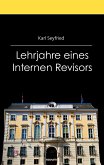 Lehrjahre eines Internen Revisors (eBook, ePUB)