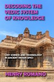 Decoding the Vedic System of Knowledge (eBook, ePUB)