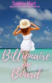 Billionaire on Board (Beach Billionaires, #1) (eBook, ePUB) Billionaire on Board (Beach Billionaires, #1) (eBook, ePUB)