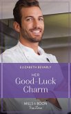 Her Good-Luck Charm (Lucky Stars, Book 2) (Mills & Boon True Love) (eBook, ePUB)