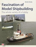 Fascination of Model Shipbuilding (eBook, ePUB)
