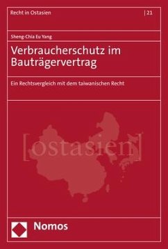 Verbraucherschutz im Bauträgervertrag - Eu Yang, Sheng-Chia