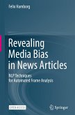 Revealing Media Bias in News Articles