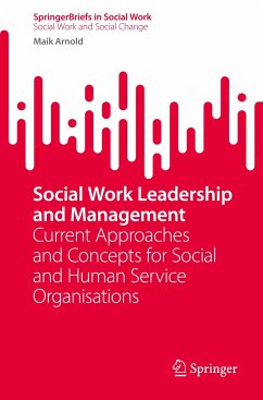 Social Work Leadership and Management - Arnold, Maik