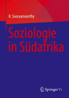 Soziologie in Südafrika - Sooryamoorthy, R.