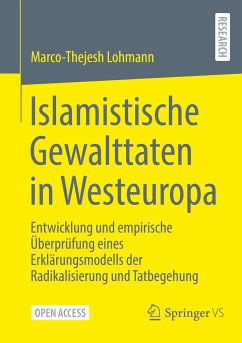 Islamistische Gewalttaten in Westeuropa - Lohmann, Marco-Thejesh