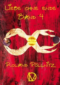 Liebe ohne Ende - Pöllnitz, Roland