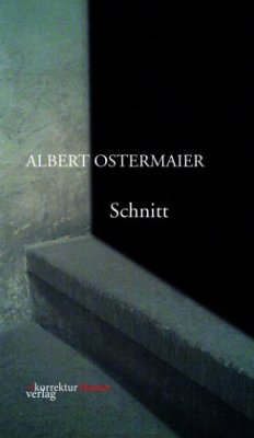 Schnitt - Ostermaier, Albert