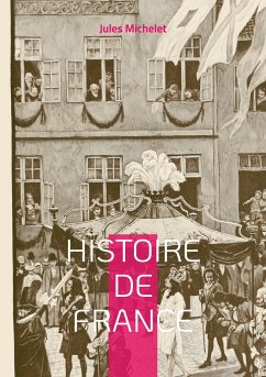 Histoire de France - Michelet, Jules