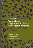Transnational Employment Strain in a Global Health Pandemic