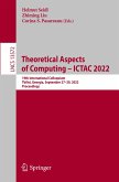 Theoretical Aspects of Computing ¿ ICTAC 2022
