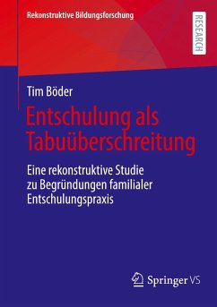 Entschulung als Tabuüberschreitung - Böder, Tim