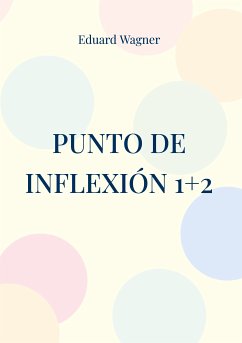 Punto de inflexión 1+2 (eBook, ePUB) - Wagner, Eduard