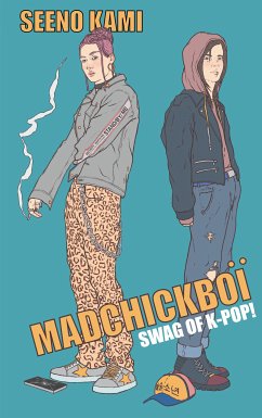 Madchickboï (eBook, ePUB) - Kami, Seeno