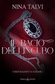 Il bacio dell'incubo (eBook, ePUB)