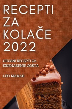 RECEPTI ZA KOLA¿E 2022 - Maras, Leo