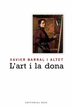 L'art i la dona - Barral I Altet, Xavier