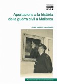 Aportacions a la història de la Guerra Civil a Mallorca