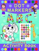 Dot Markers Activity Book for Kids