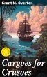 Cargoes for Crusoes (eBook, ePUB) - Bild 1