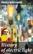 History of electric light (eBook, ePUB) - Bild 1