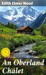 An Oberland Châlet (eBook, ePUB) - Bild 1